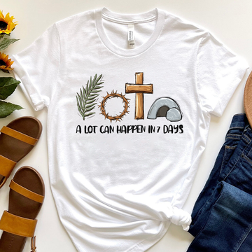 A Lot Can Happen In 7 Days Unisex T-shirt