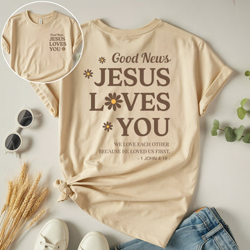 Jesus Loves You Unisex T-shirt