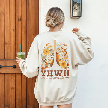 YHWH Every Breath Speaks His Name Christian Unisex Sweatshirt