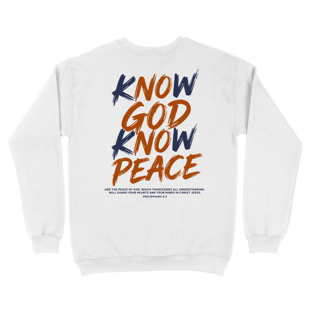 Know God Know Peace S2 Christian Unisex Sweatshirt