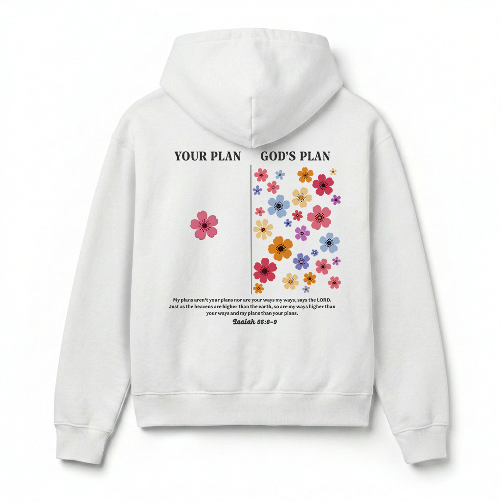 Your Plan God's Plan Christian Unisex Hoodie
