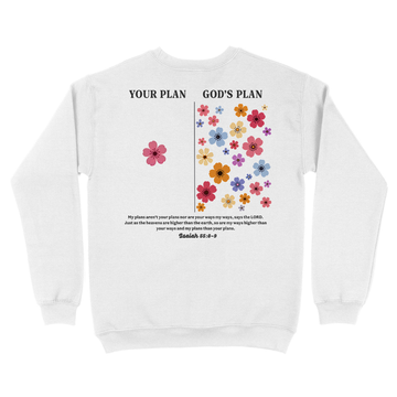 Your Plan God's Plan Christian Unisex Sweatshirt