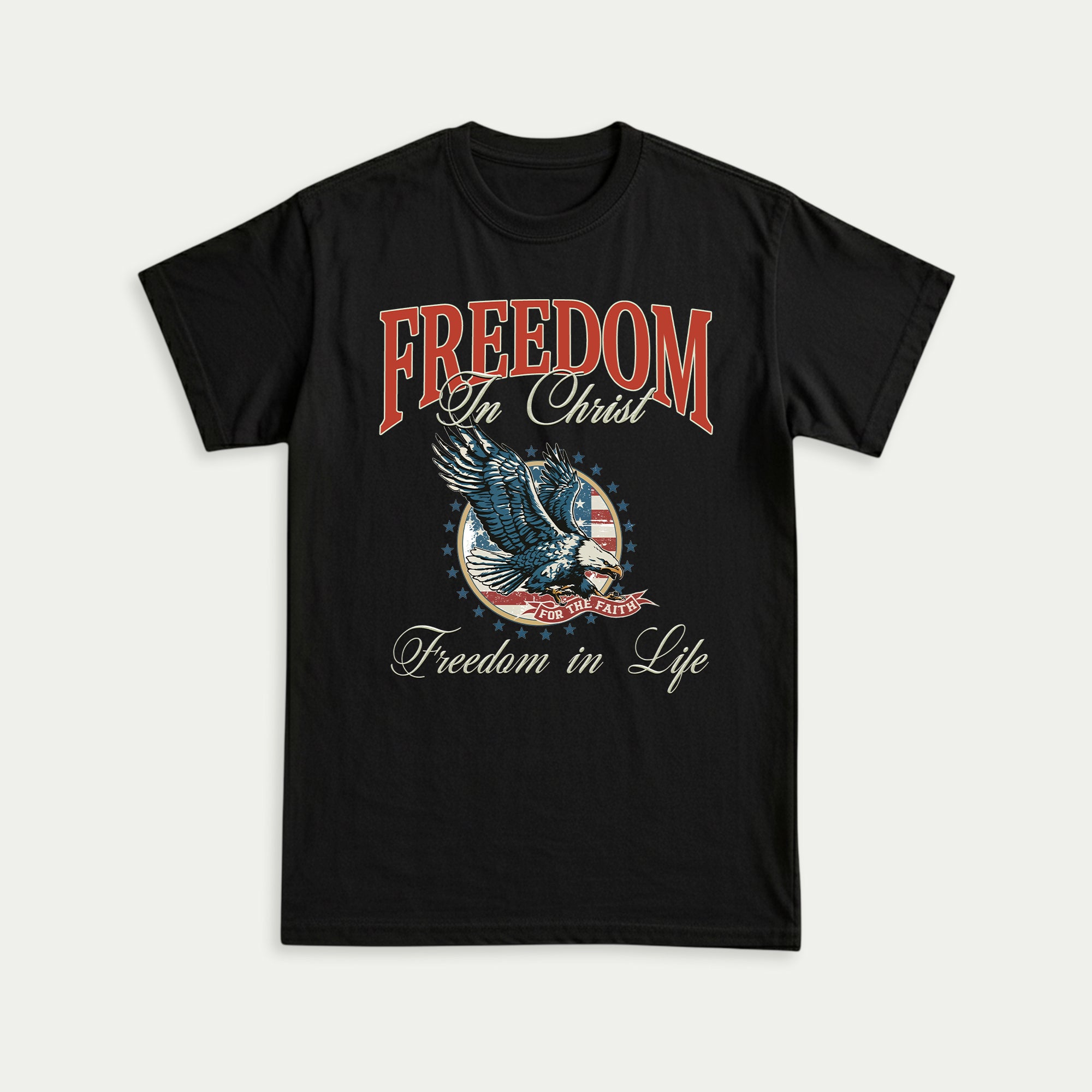 Freedom in Christ Freedom in Life Christian Unisex T-shirt