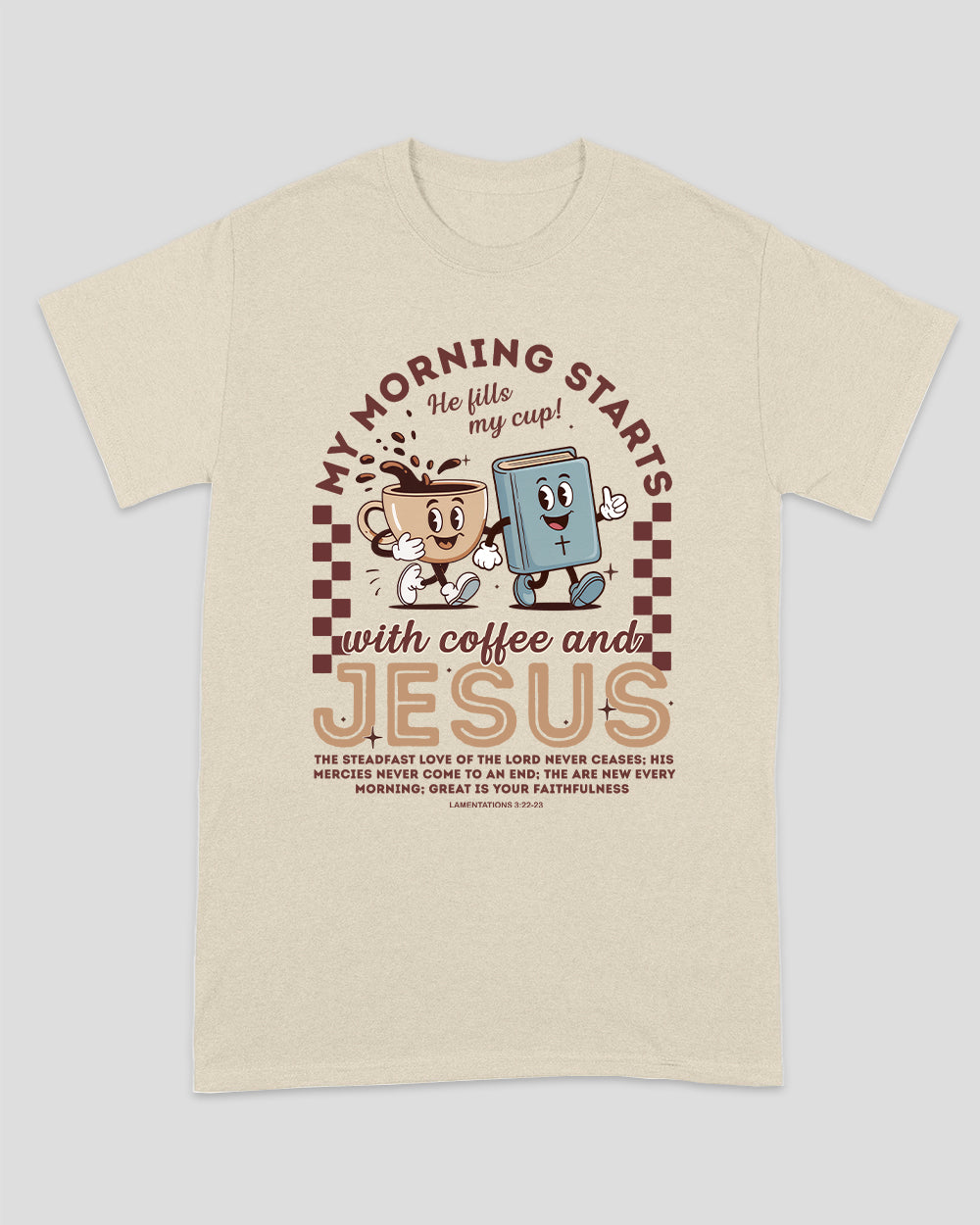 My Morning Starts With Coffee And Jesus Unisex T-shirt