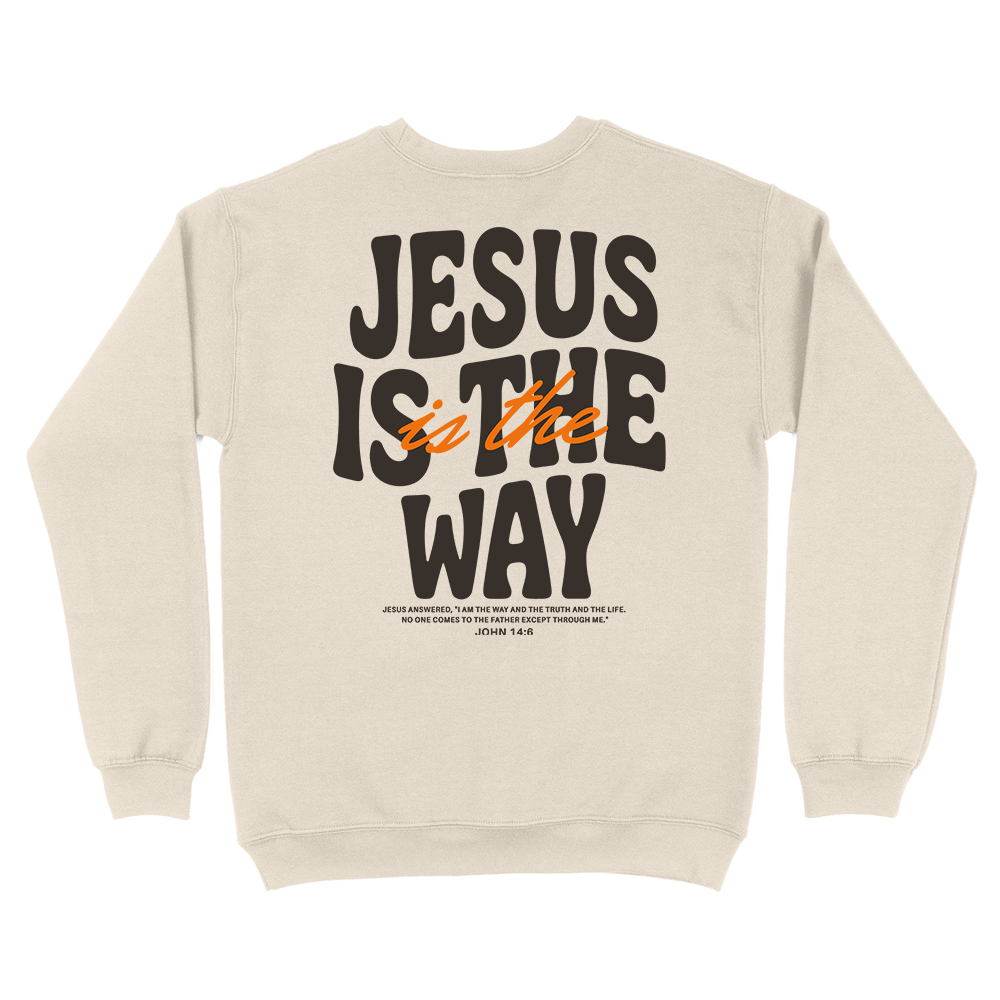 Jesus Is The Way Christian Unisex Sweatshirt