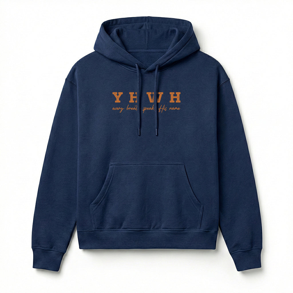 YHWH Every Breath Speaks His Name Christian Unisex Hoodie