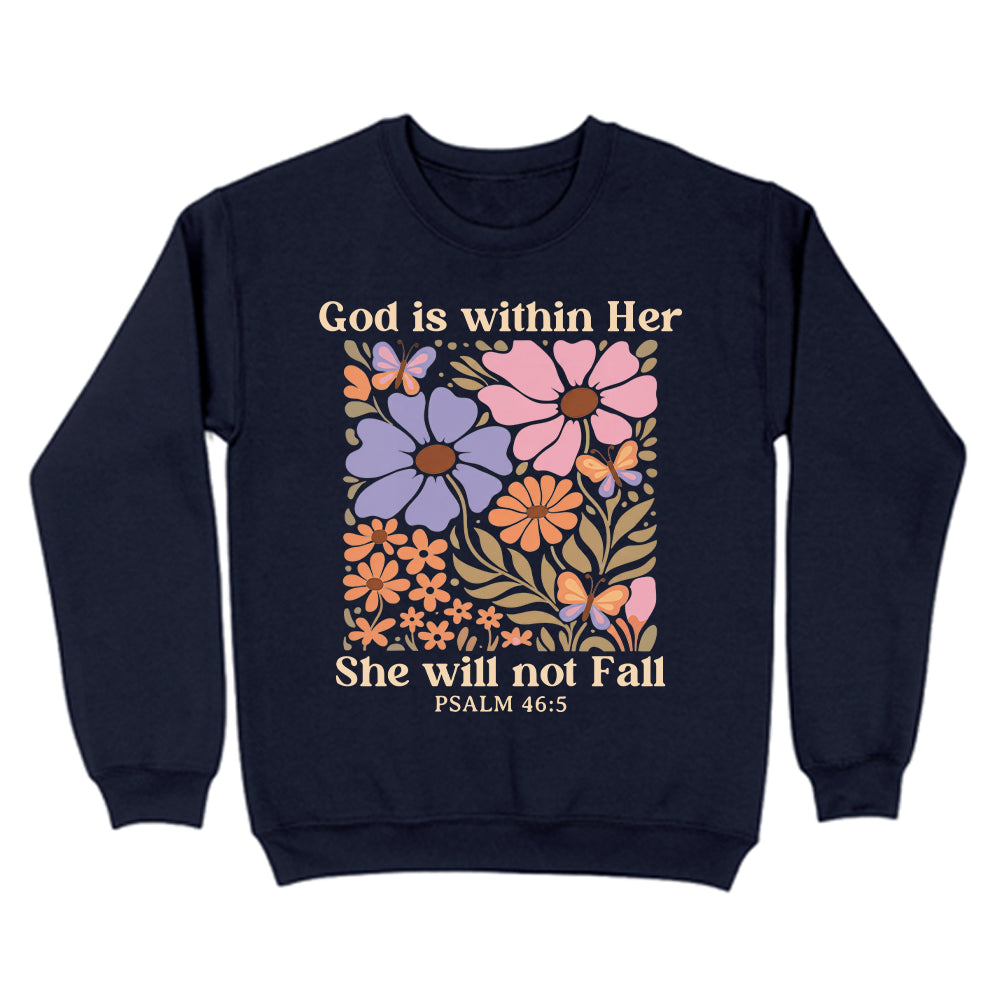 God Is Within Her She Will Not Fall Christian Unisex Sweatshirt