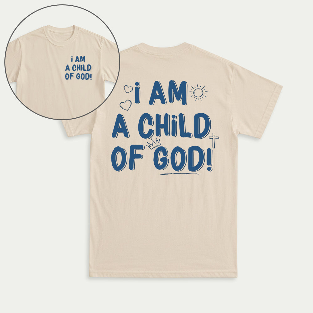 I Am A Child Of God Christian Unisex T-shirt