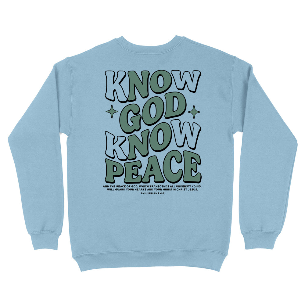 Know God Know Peace Christian Unisex Sweatshirt