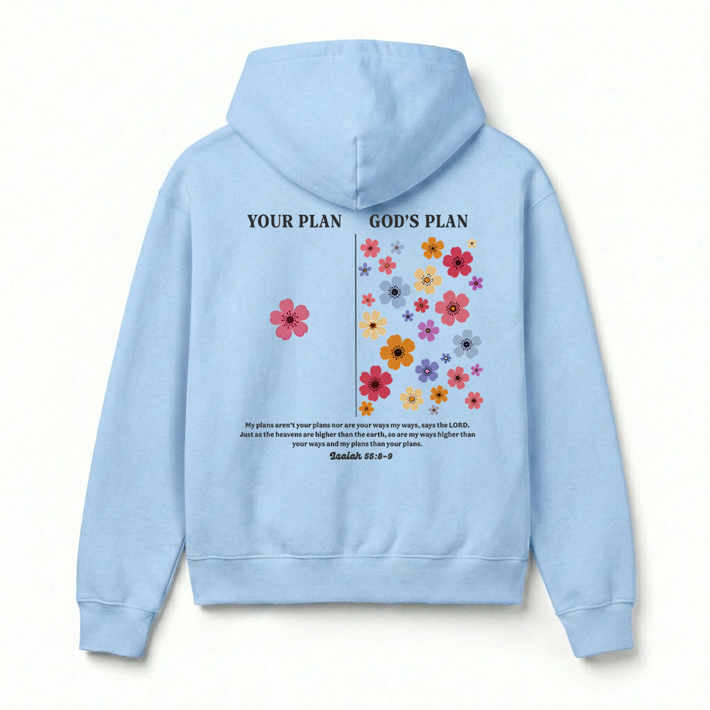Your Plan God's Plan Christian Unisex Hoodie