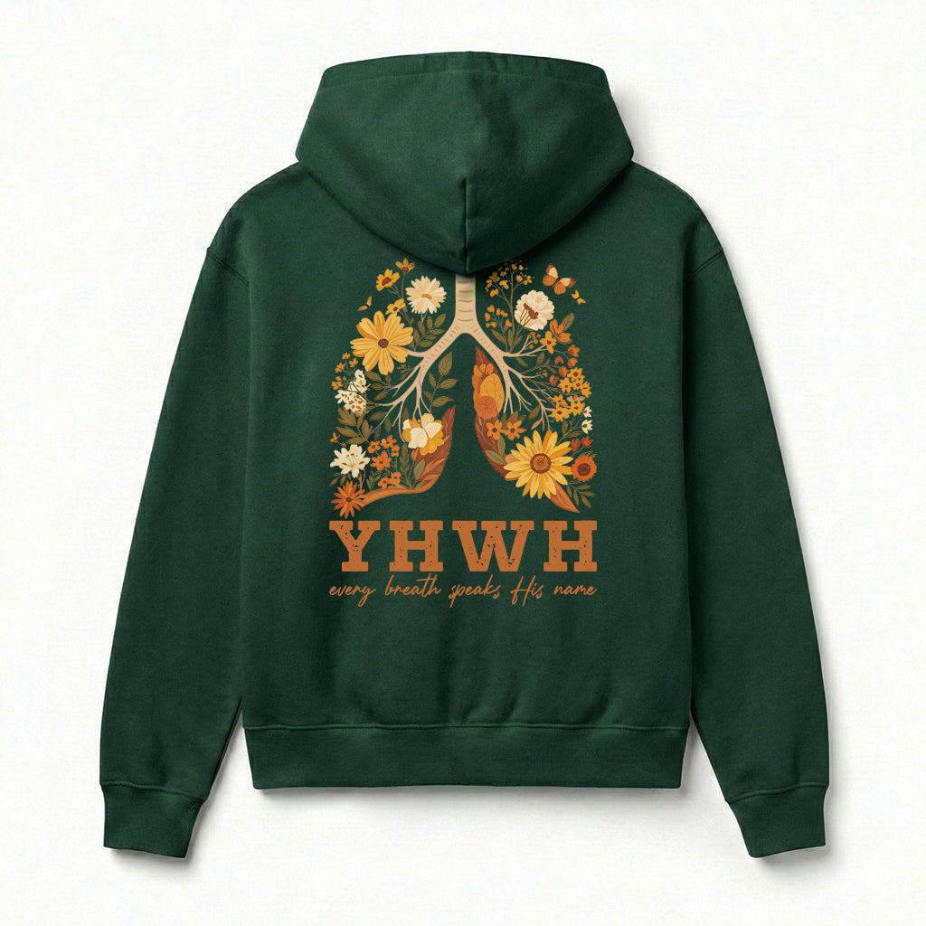 YHWH Every Breath Speaks His Name Christian Unisex Hoodie