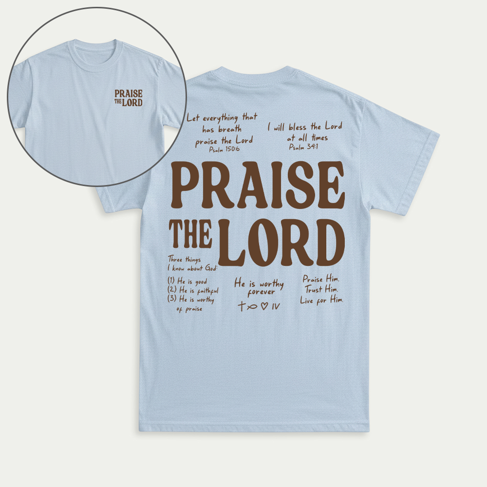 Praise The Lord Christian Unisex T-shirt