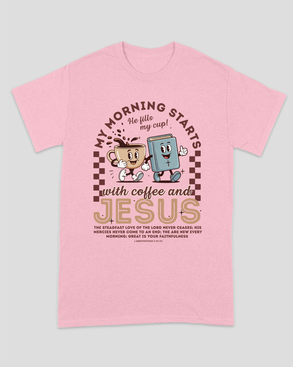 My Morning Starts With Coffee And Jesus Unisex T-shirt