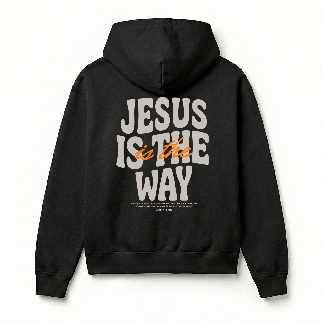 Jesus Is The Way Christian Unisex Hoodie