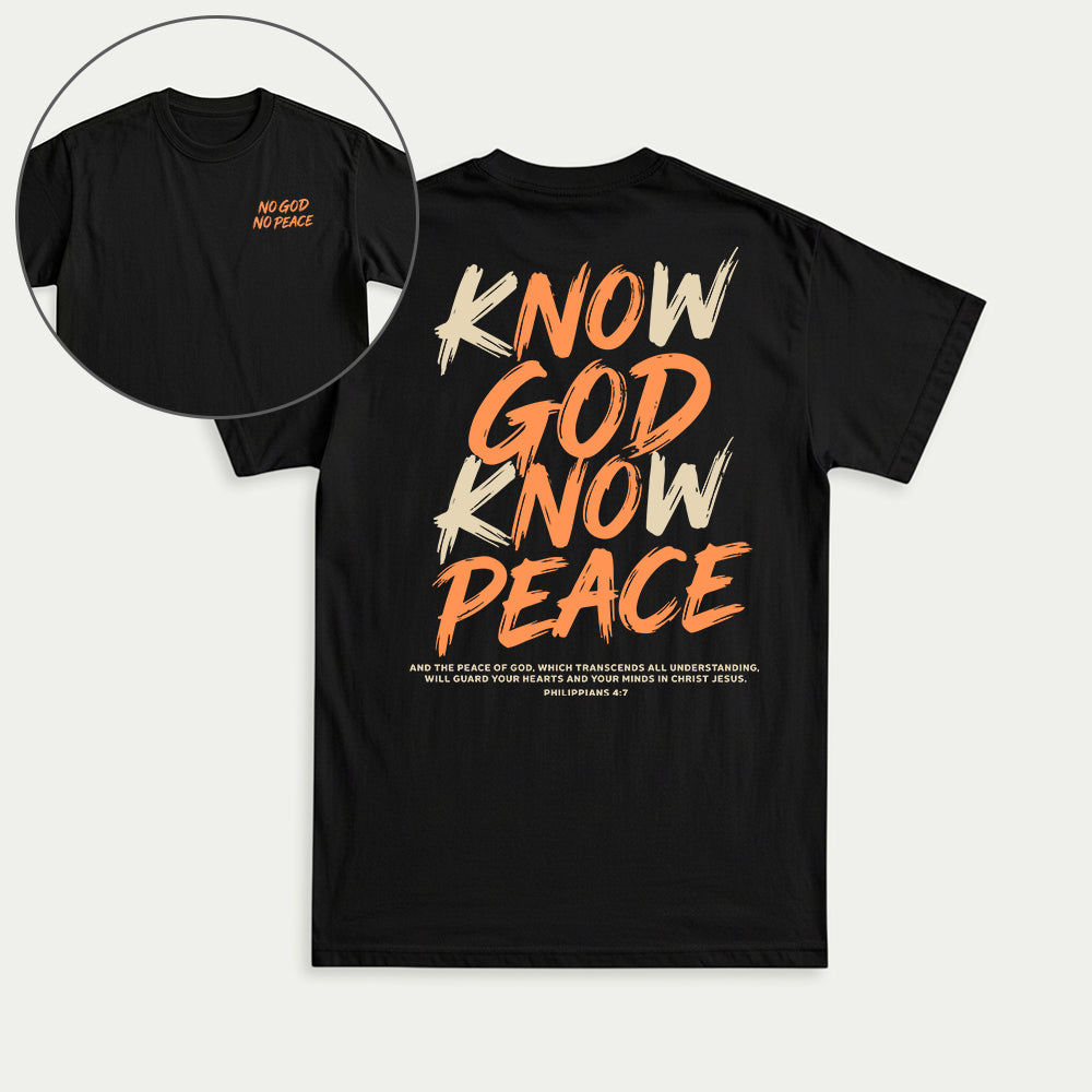 Know God Know Peace S2 Christian Unisex T-shirt