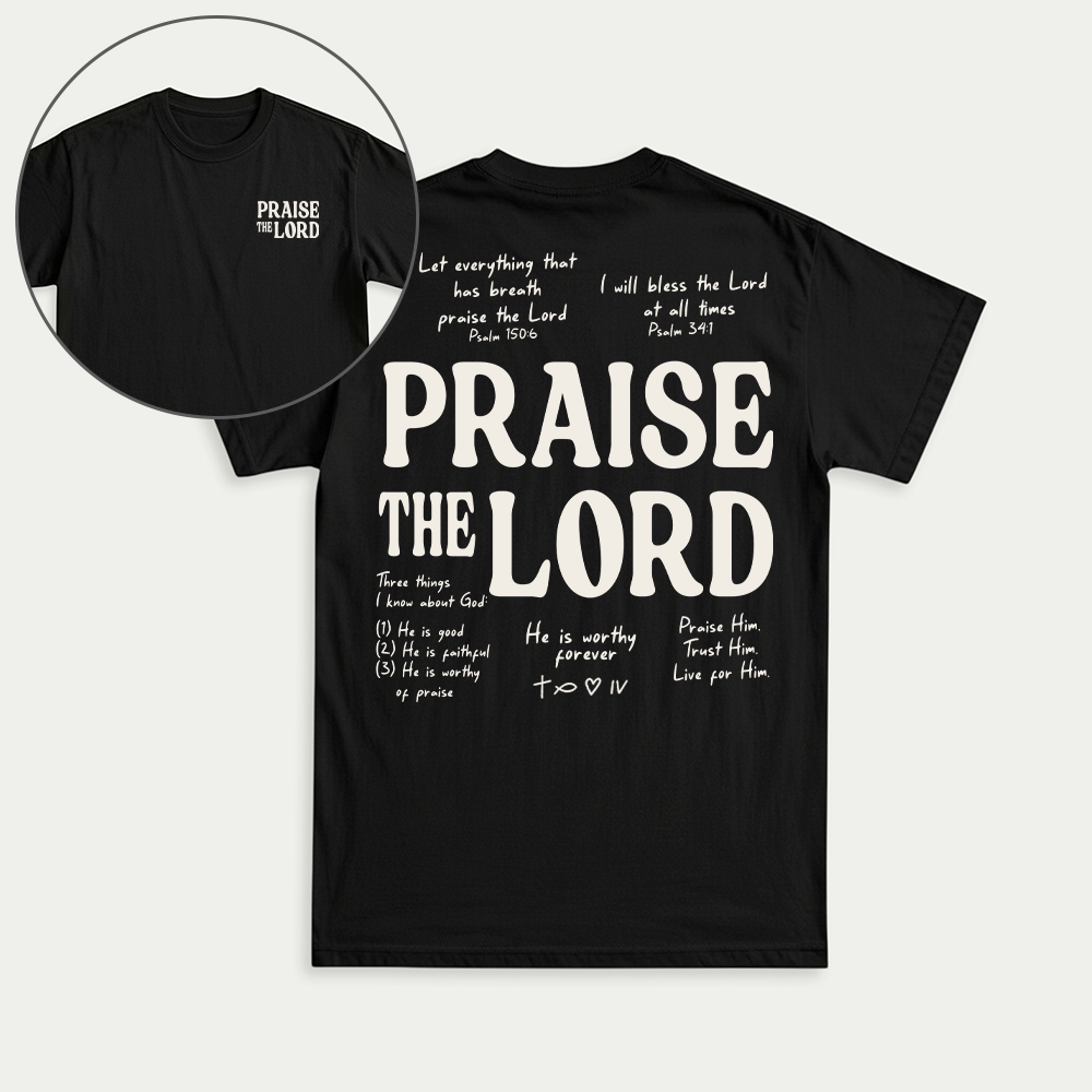 Praise The Lord Christian Unisex T-shirt