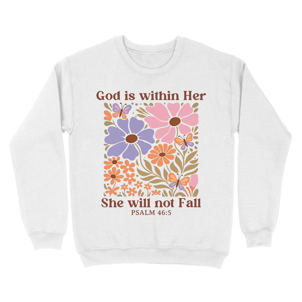 God Is Within Her She Will Not Fall Christian Unisex Sweatshirt
