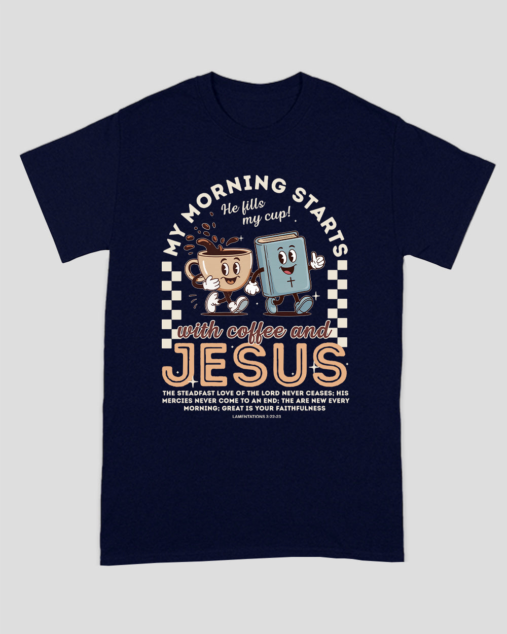 My Morning Starts With Coffee And Jesus Unisex T-shirt