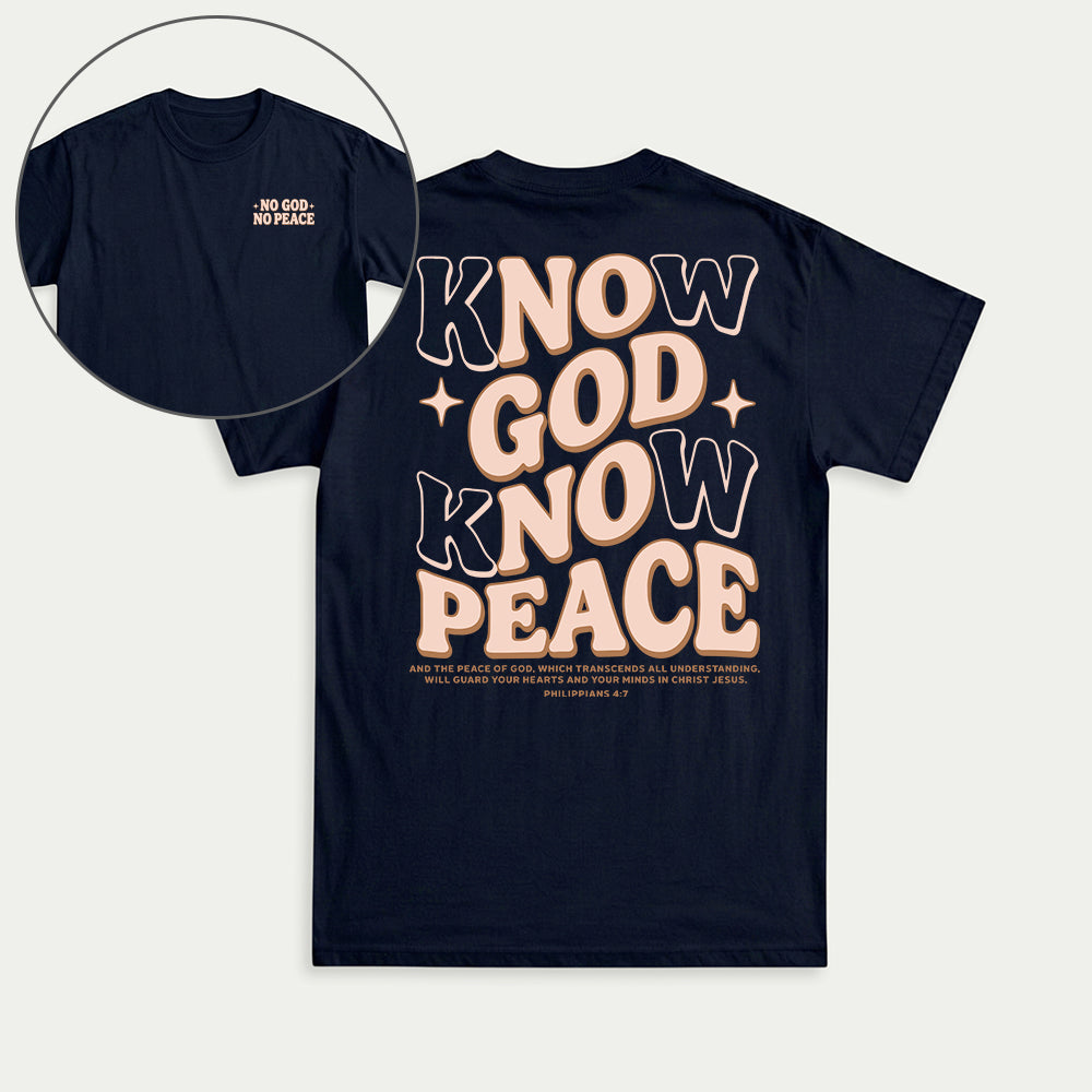 Know God Know Peace Christian Unisex T-shirt
