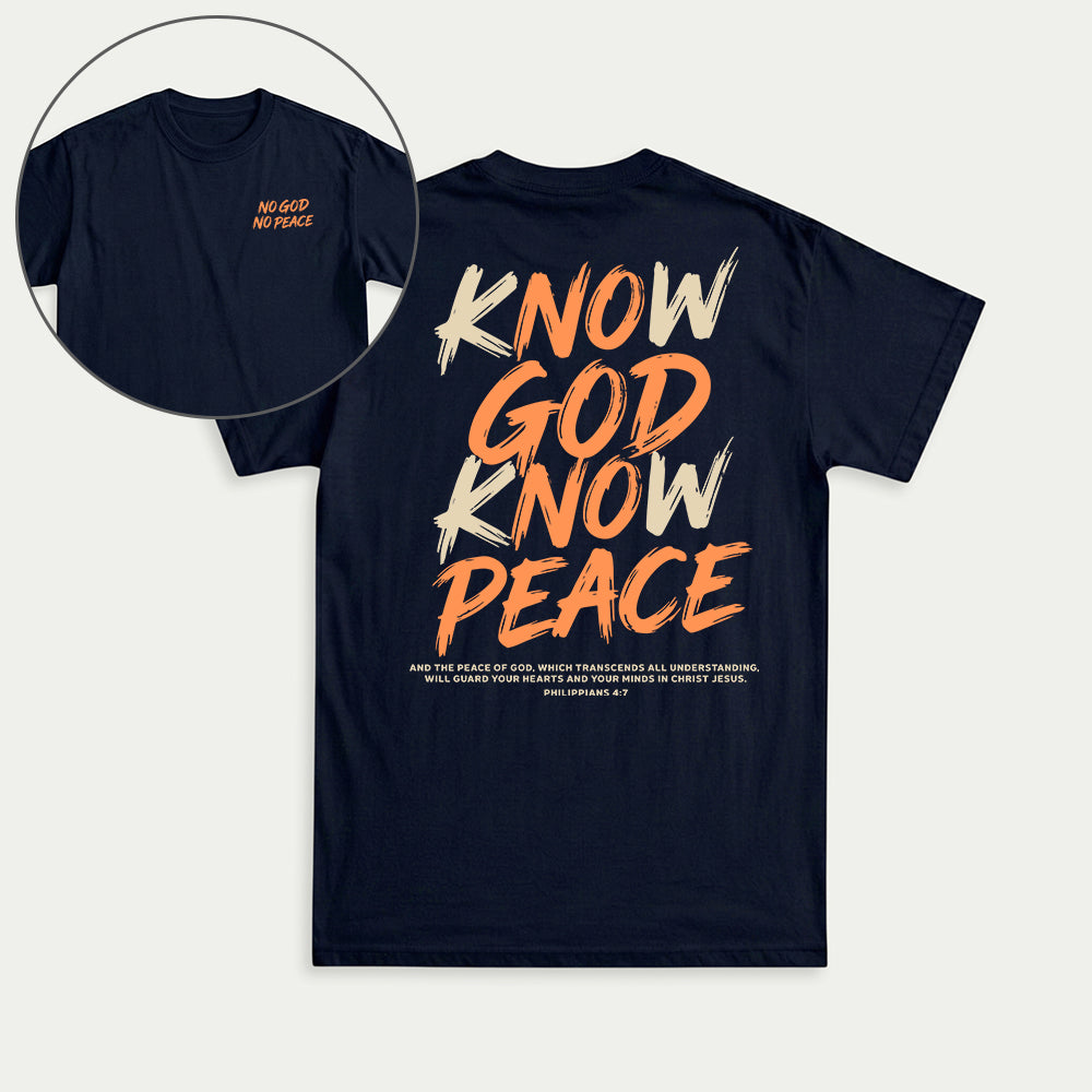 Know God Know Peace S2 Christian Unisex T-shirt