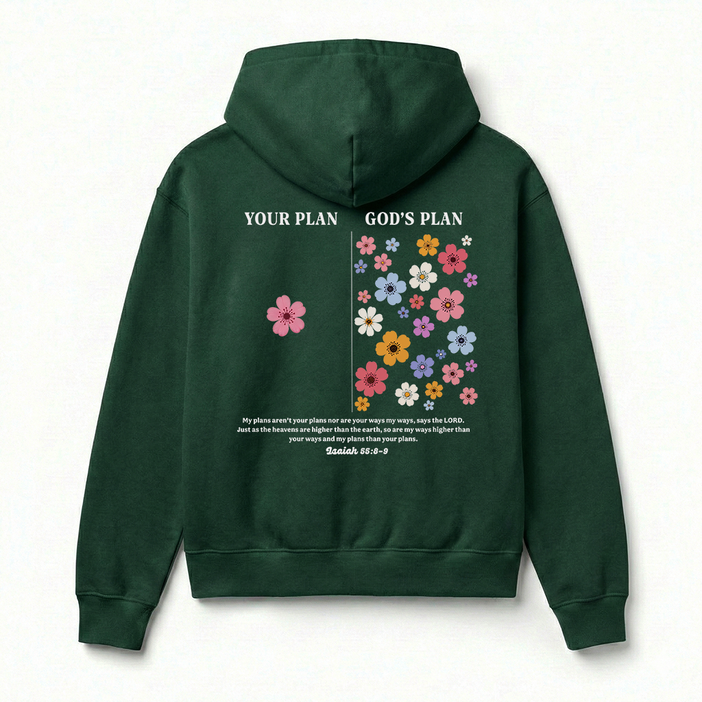 Your Plan God's Plan Christian Unisex Hoodie