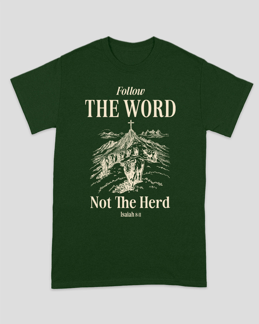 Follow The Word Not The Herd Unisex T-shirt