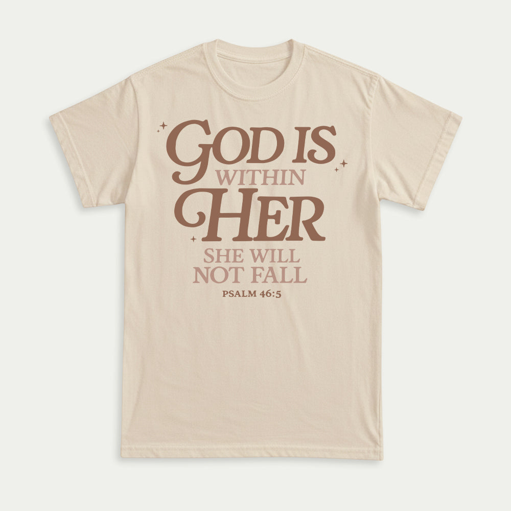 God Is Within Her She Will Not Fall Psalm 46:5 Christian Unisex T-shirt