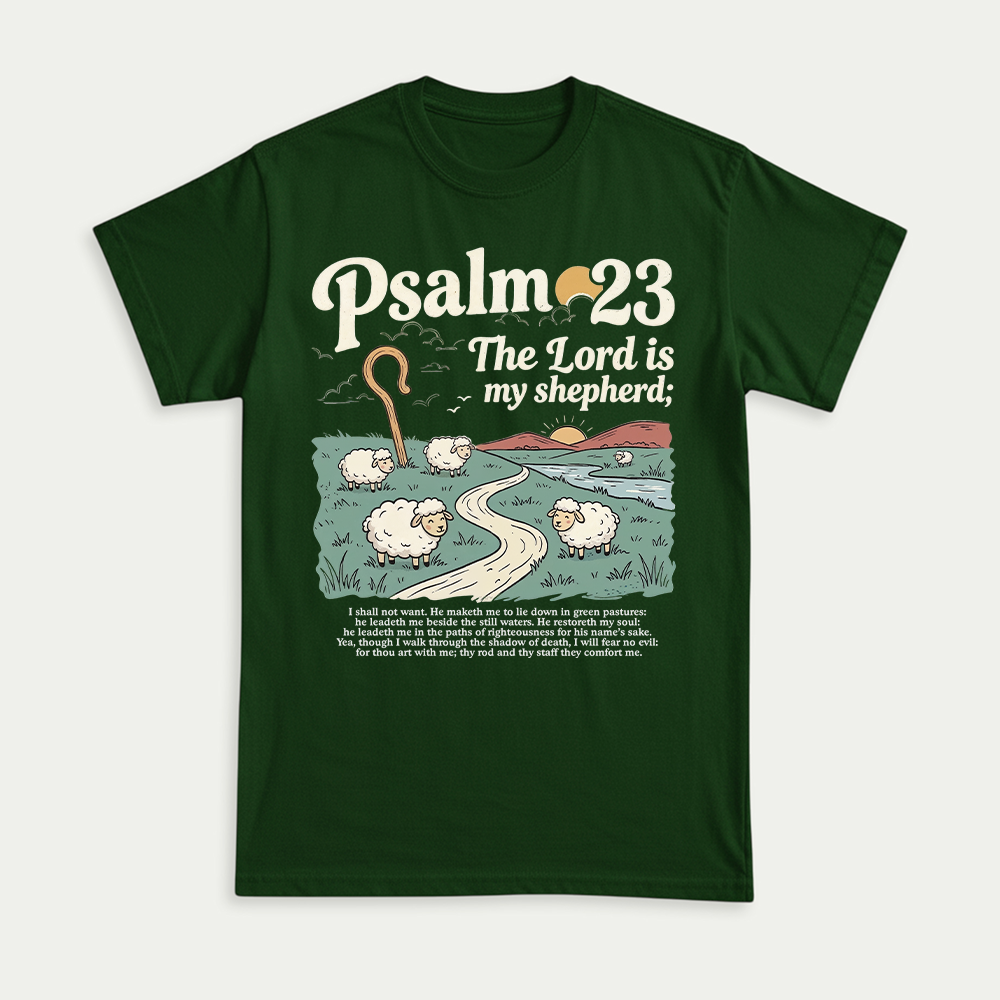 The Lord Is My Shepherd Unisex T-shirt