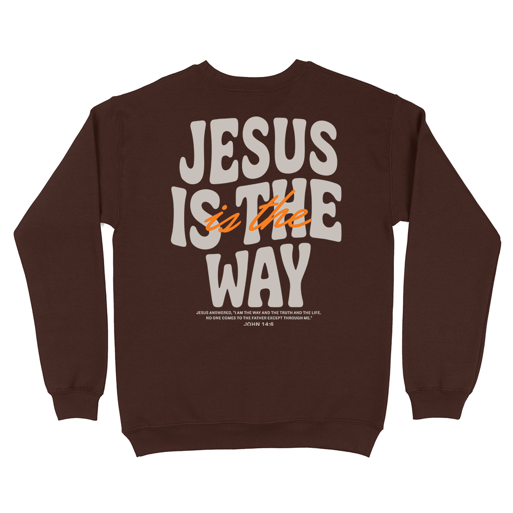 Jesus Is The Way Christian Unisex Sweatshirt