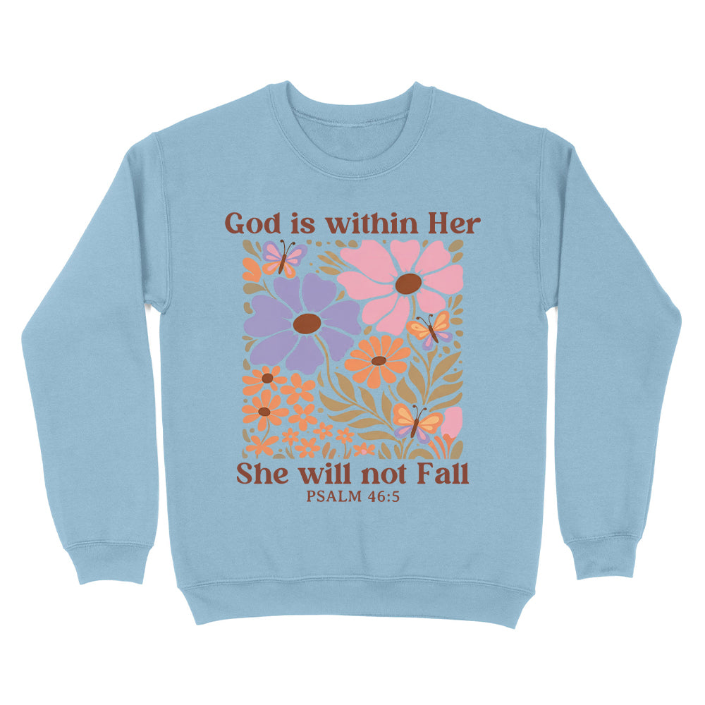 God Is Within Her She Will Not Fall Christian Unisex Sweatshirt