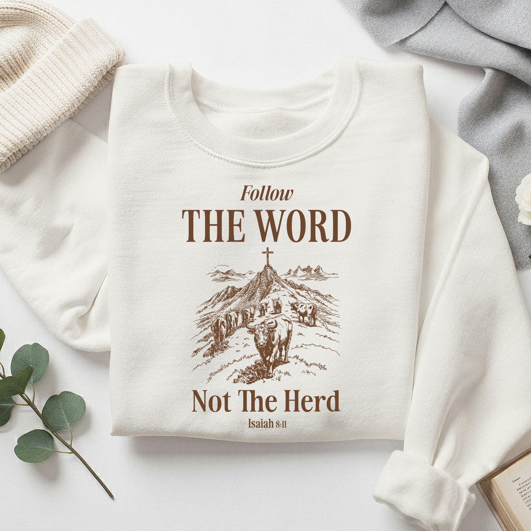 Follow The Word Not The Herd Unisex Sweatshirt
