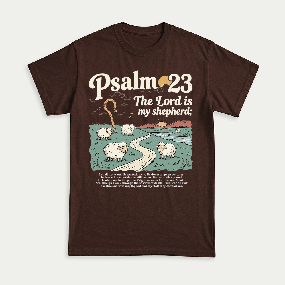 The Lord Is My Shepherd Unisex T-shirt