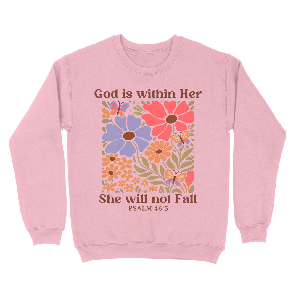 God Is Within Her She Will Not Fall Christian Unisex Sweatshirt