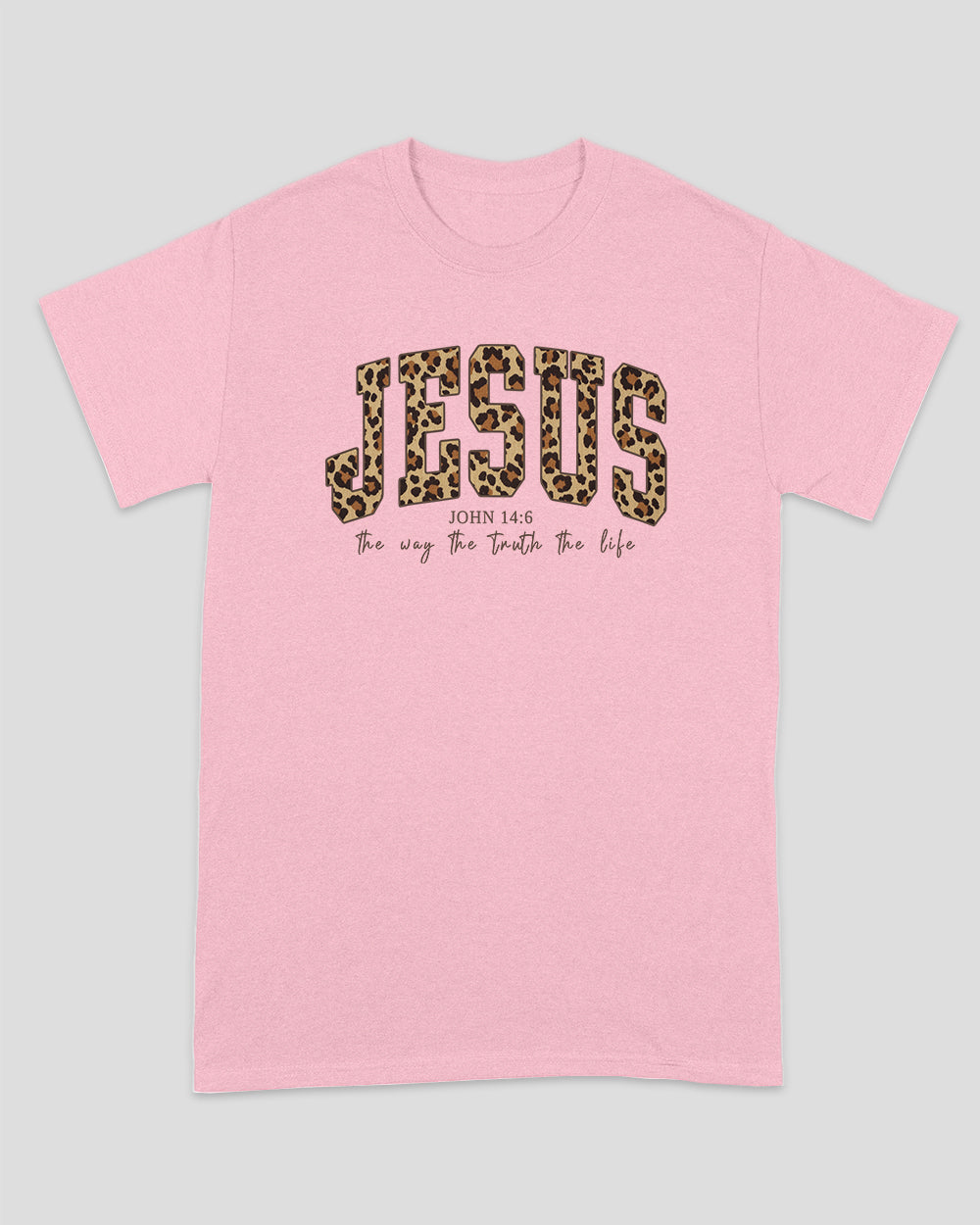 Jesus The Way The Truth The Life Unisex T-shirt