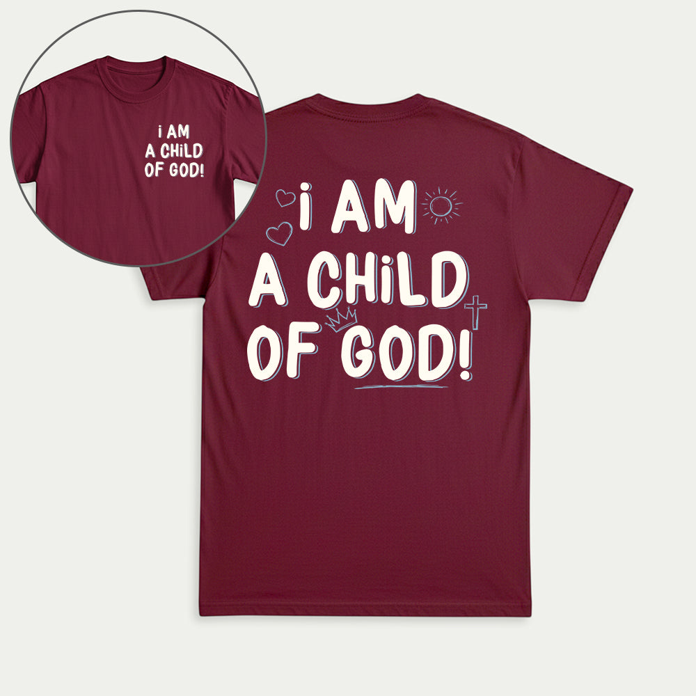 I Am A Child Of God Christian Unisex T-shirt