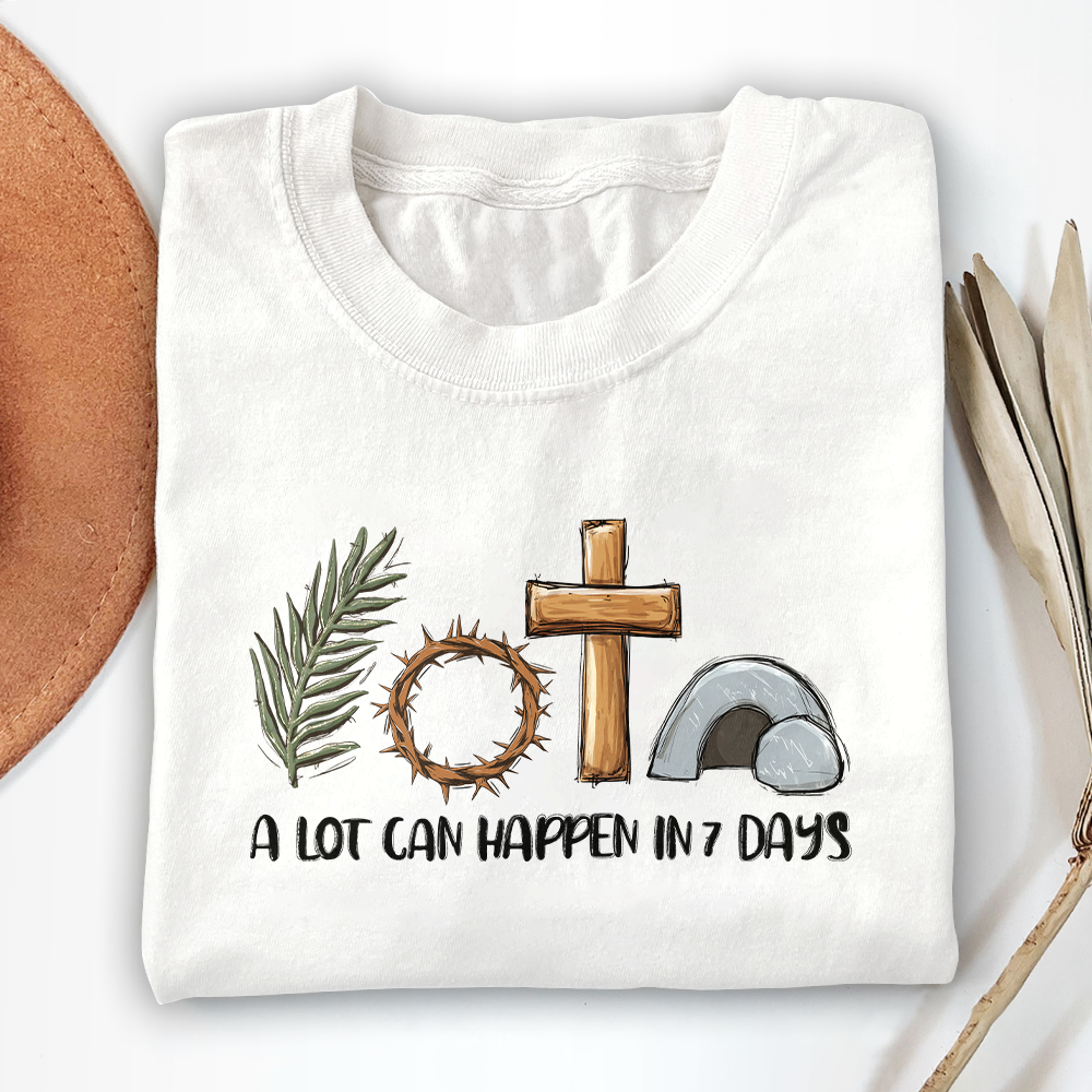 A Lot Can Happen In 7 Days Unisex T-shirt