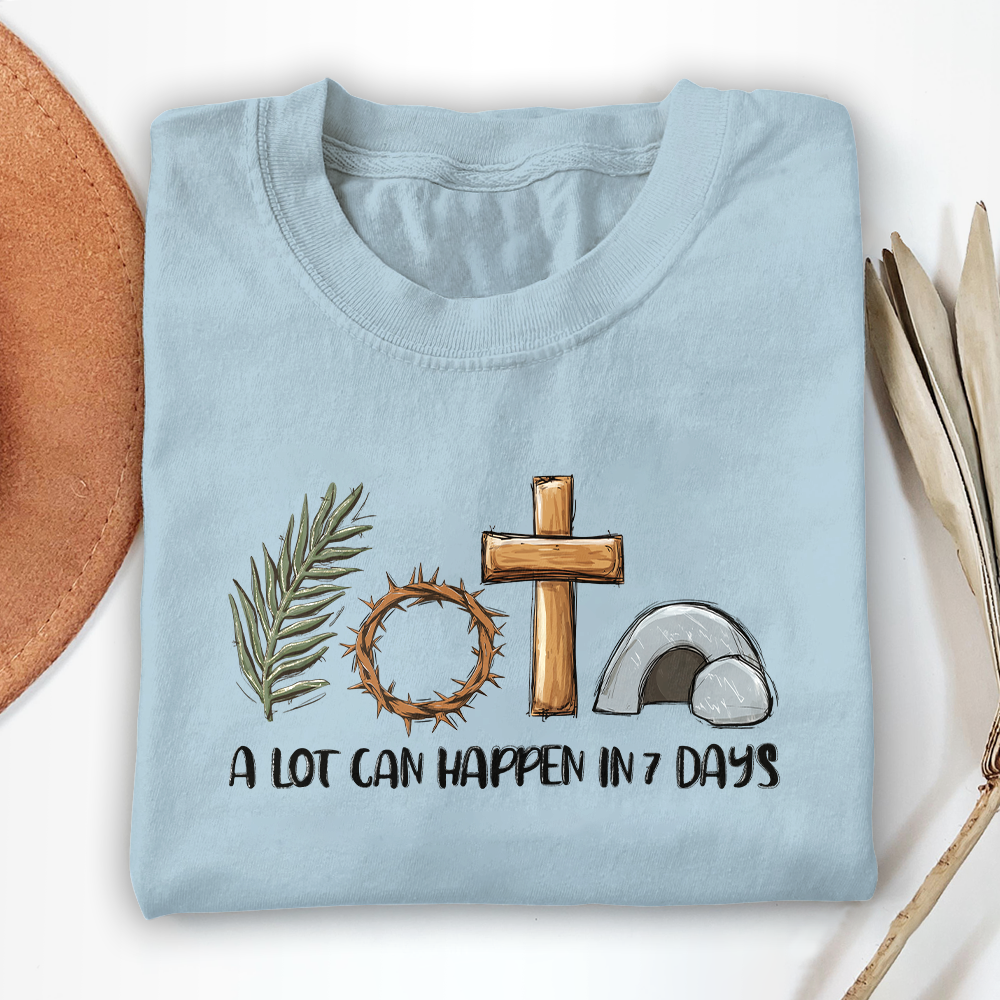 A Lot Can Happen In 7 Days Unisex T-shirt