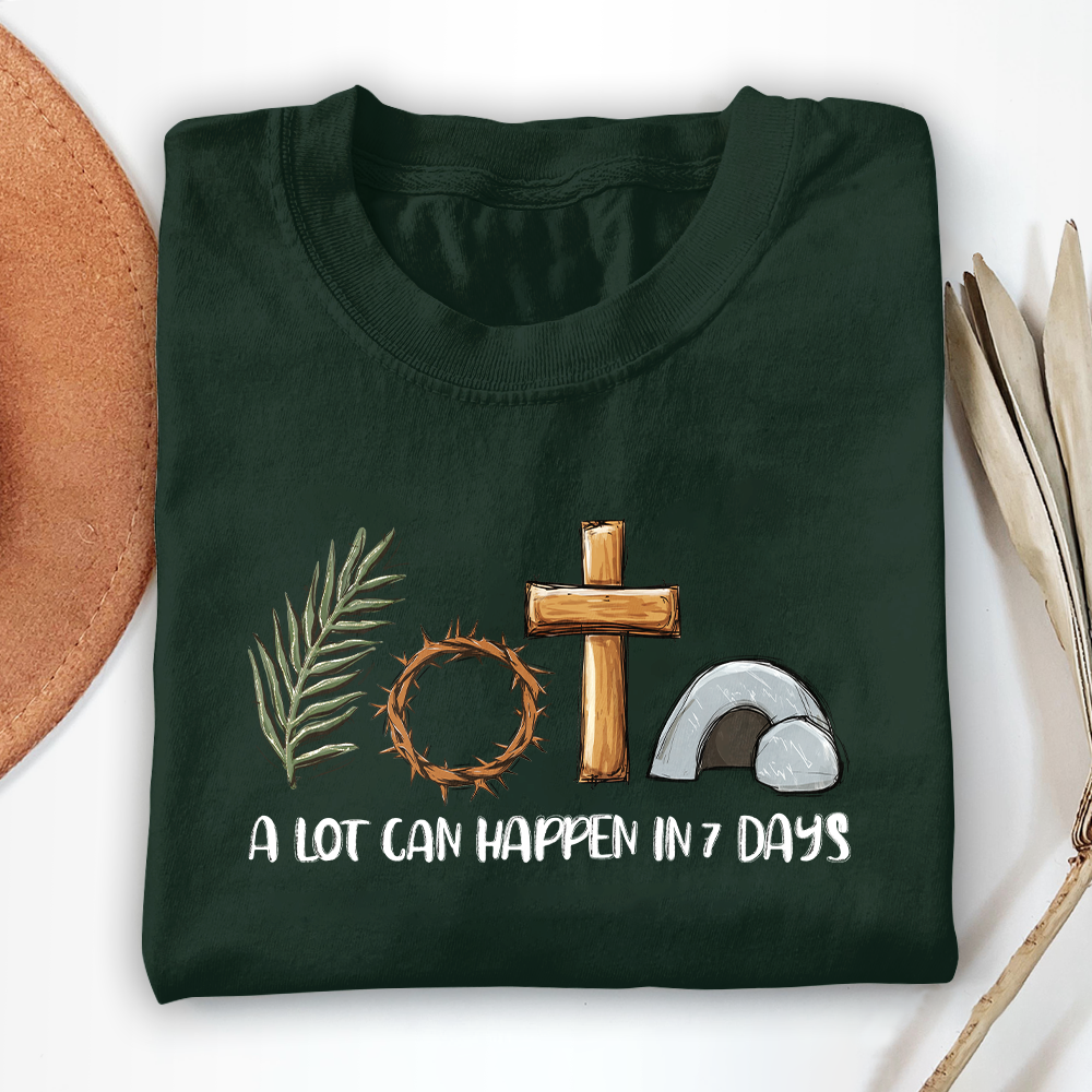 A Lot Can Happen In 7 Days Unisex T-shirt