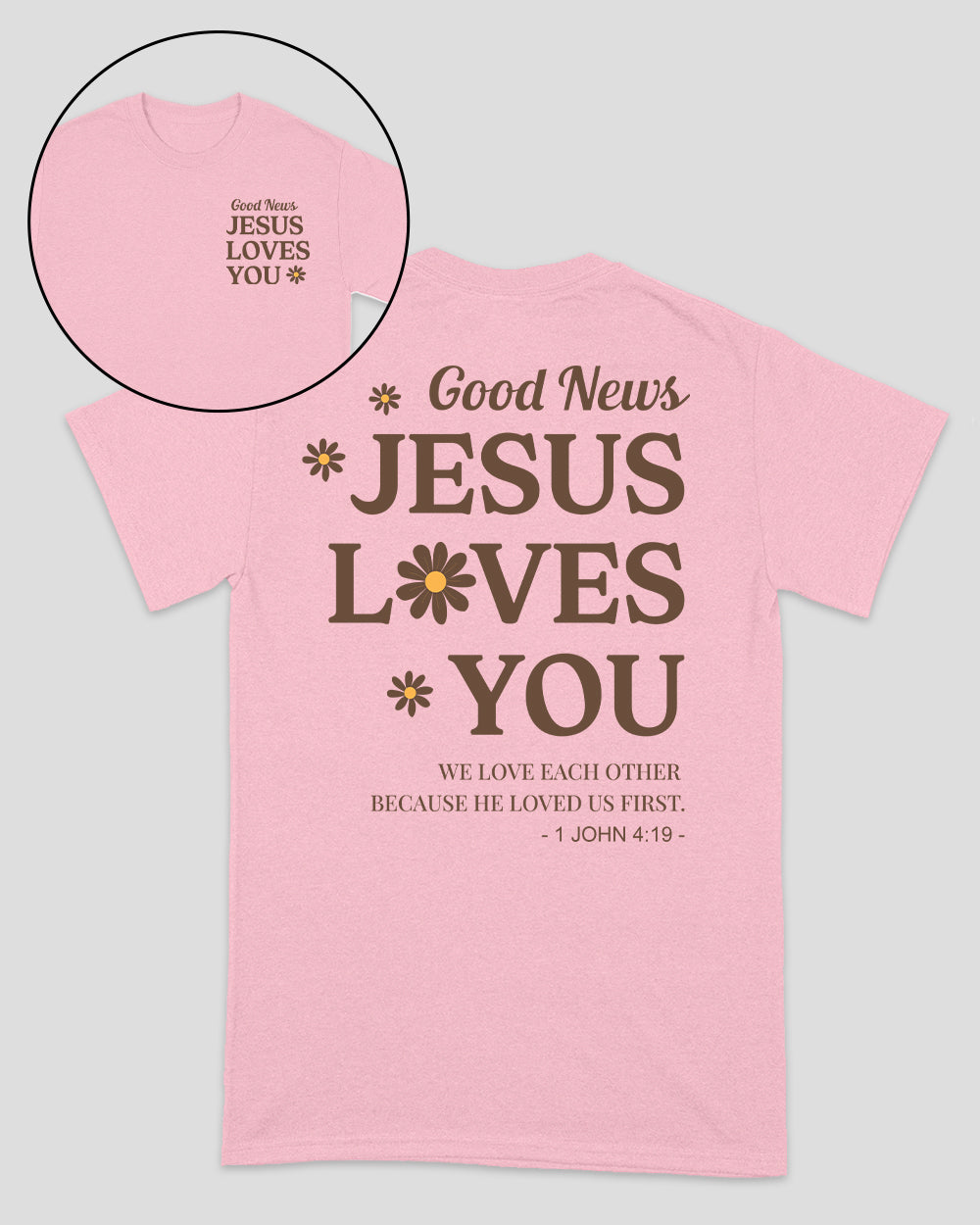 Jesus Loves You Unisex T-shirt