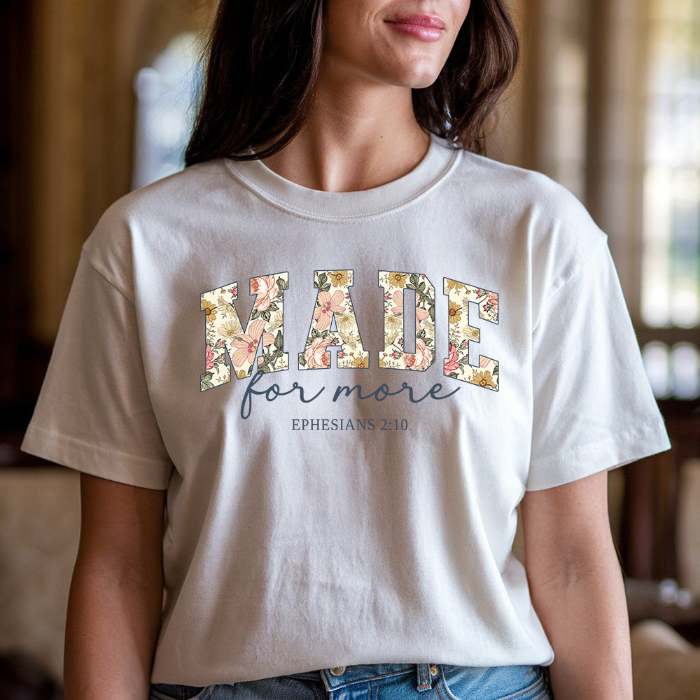 Made For More Unisex T-shirt
