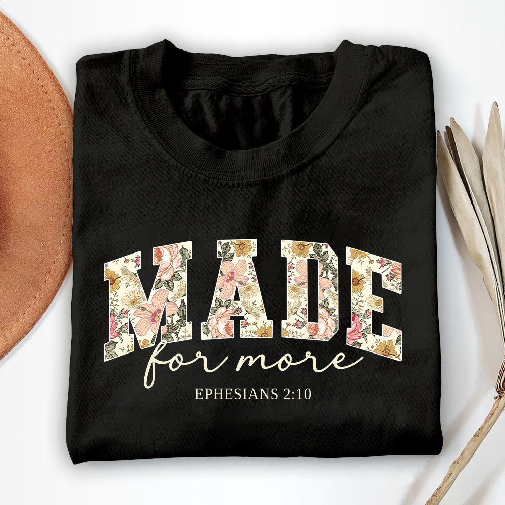 Made For More Unisex T-shirt