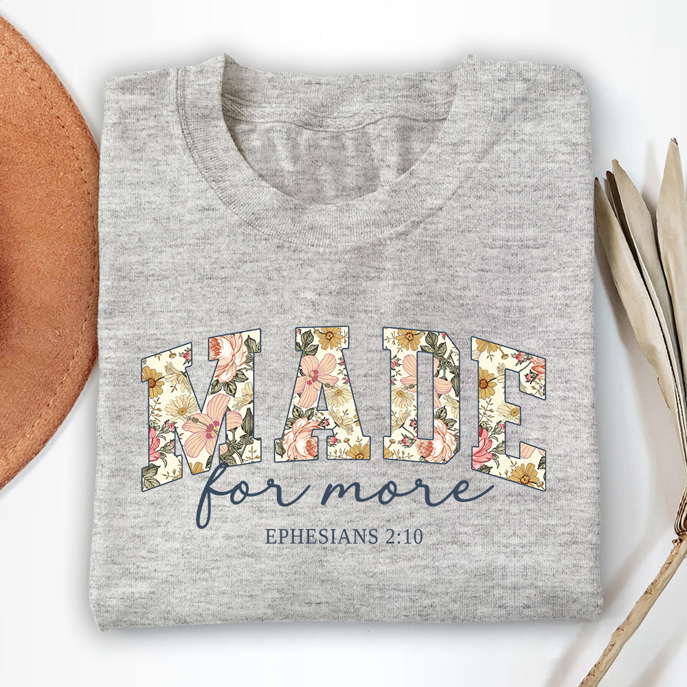 Made For More Unisex T-shirt