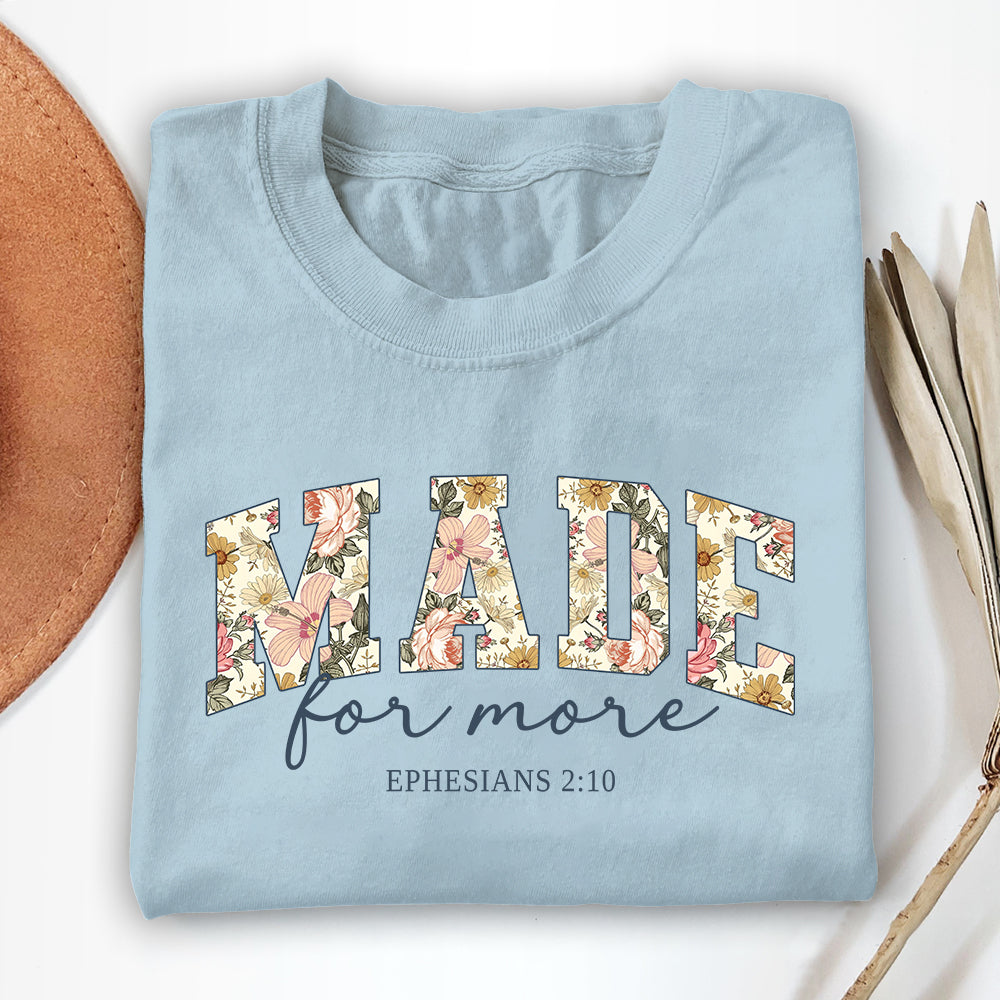 Made For More Unisex T-shirt