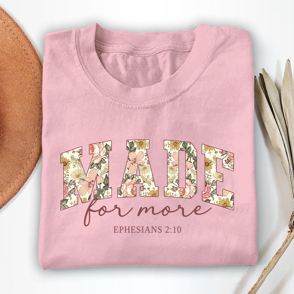 Made For More Unisex T-shirt