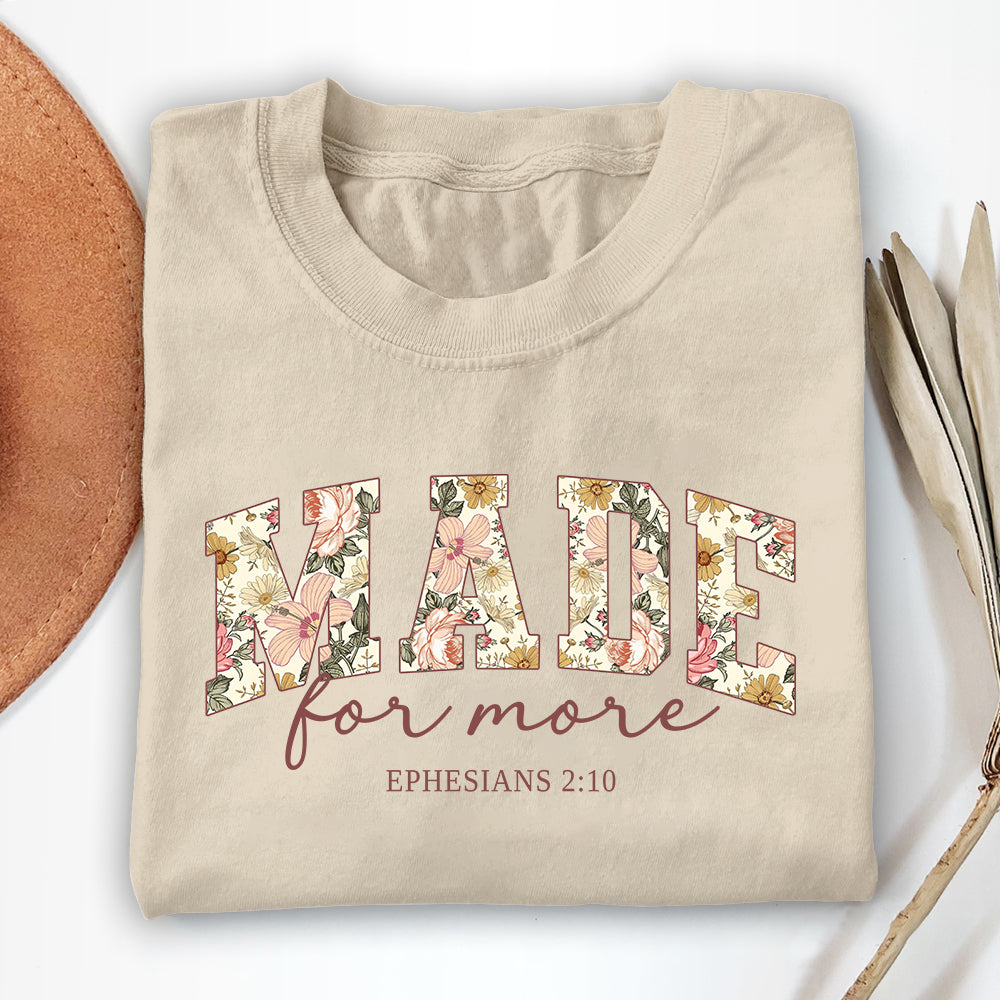 Made For More Unisex T-shirt