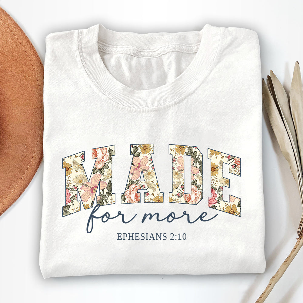 Made For More Unisex T-shirt