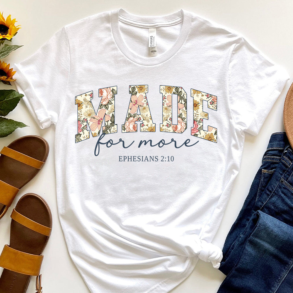 Made For More Unisex T-shirt