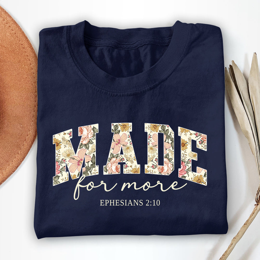 Made For More Unisex T-shirt