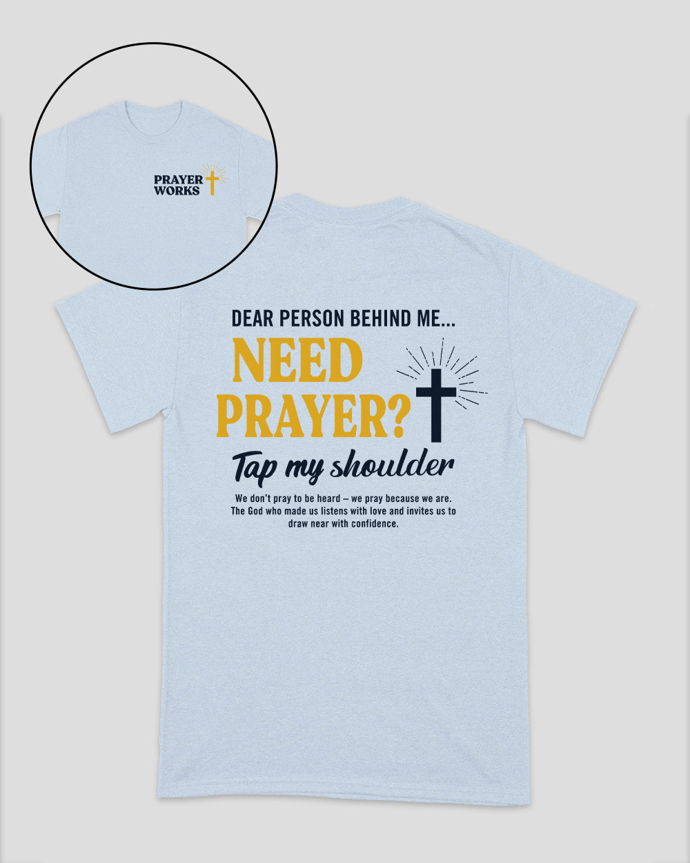 Need Prayer Tap My Shoulder Christian Unisex T-Shirt