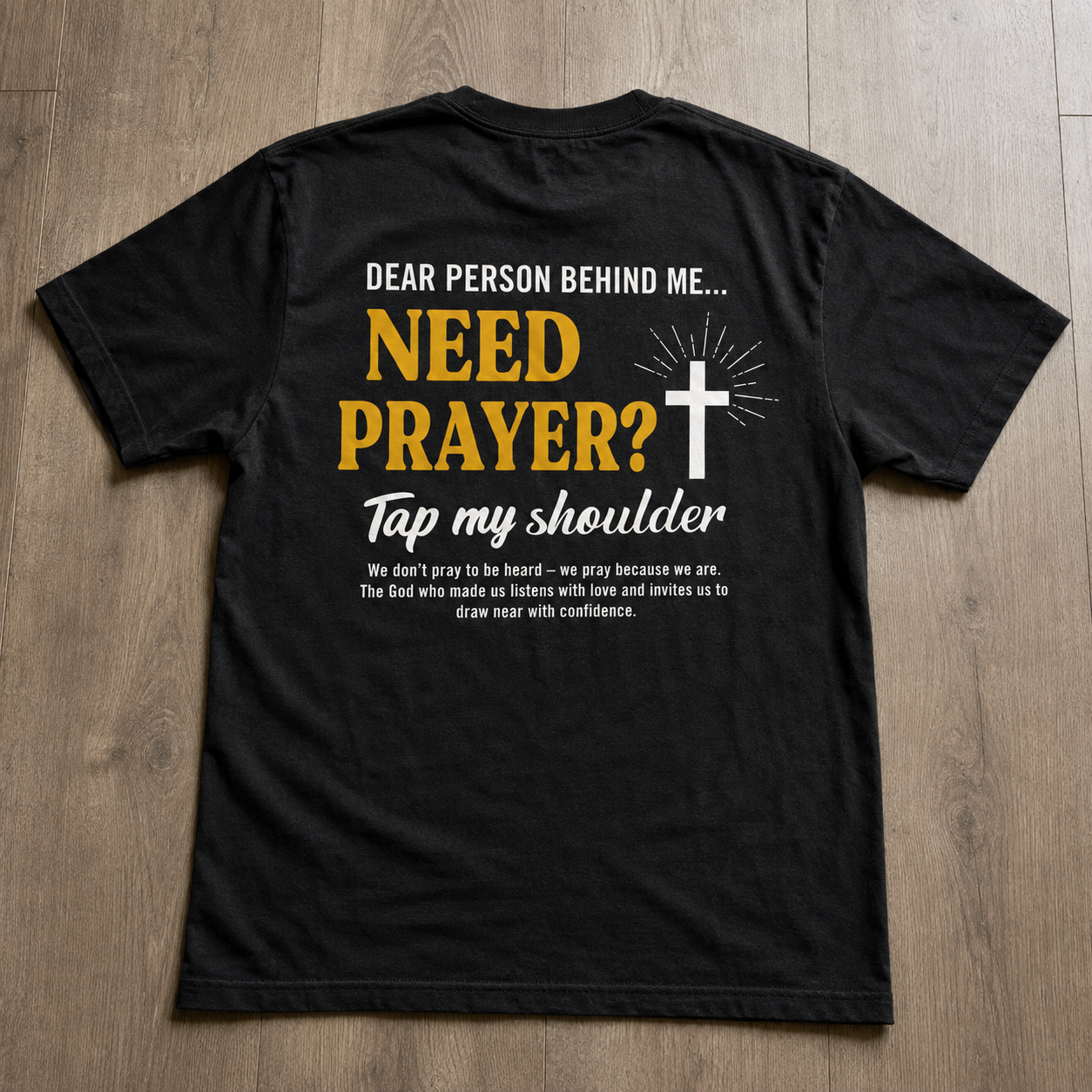 Need Prayer Tap My Shoulder Christian Unisex T-Shirt